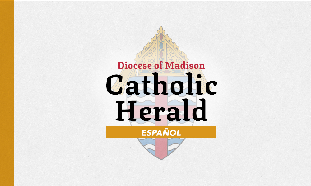 Madison Catholic Herald Espanol